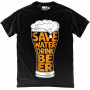 Save Water Drink Beer in Black T-Shirt